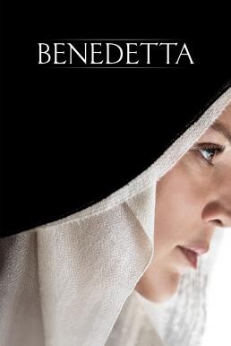 ดูหนังออนไลน์ BENEDETTA เบเนเดตต้า ใครอยากให้เธอบาป (2021)
