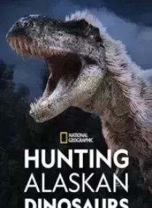 ดูหนังออนไลน์ฟรี HUNTING ALASKAN DINOSAUR’S (2022)