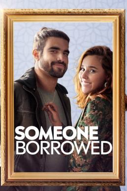 ดูหนังออนไลน์ฟรี SOMEONE BORROWED (2022)